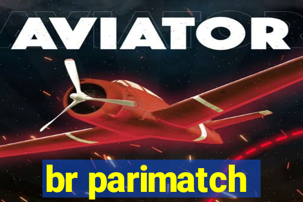 br parimatch
